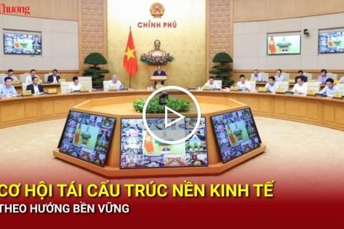 Cơ hội tái cấu trúc nền kinh tế theo hướng bền vững
