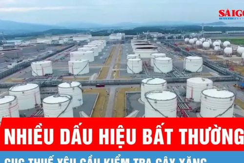 Phát hiện nhiều dấu hiệu bất thường, Cục Thuế yêu cầu kiểm tra cây xăng