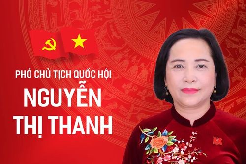 Tiểu sử tóm tắt của Phó Chủ tịch Quốc hội Nguyễn Thị Thanh