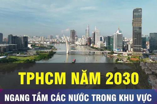 18 GIỜ NGÀY 6-4: TPHCM sẽ ngang tầm các nước trong khu vực