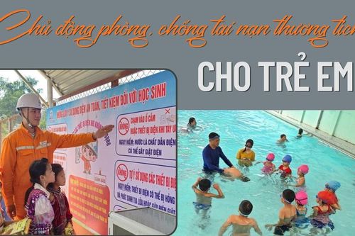 Chủ động phòng, chống tai nạn thương tích cho trẻ em