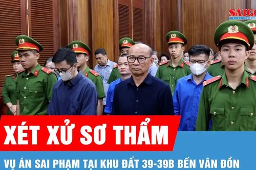TPHCM xét xử sơ thẩm vụ án sai phạm tại khu đất 39-39B Bến Vân Đồn