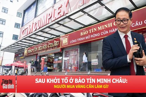 Khởi tố loạt lãnh đạo Bảo Tín Minh Châu: Người mua vàng có nên lo?