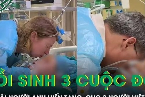 Cô gái 19 tuổi người Anh hiến tạng, trao sự sống tới 3 bệnh nhân Việt Nam