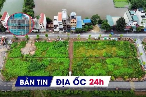 Địa ốc 24H: Hà Nội dự kiến thu về 63.000 tỷ từ đấu giá đất; nâng trần thu nhập cá nhân mua NƠXH