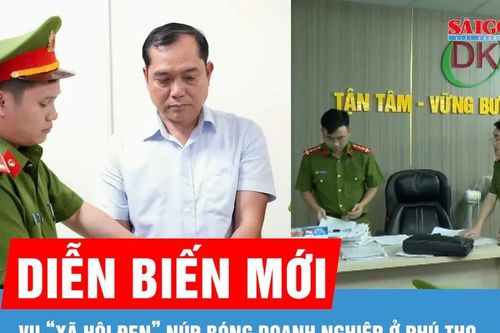 Diễn biến mới vụ 'xã hội đen' núp bóng doanh nghiệp ở Phú Thọ