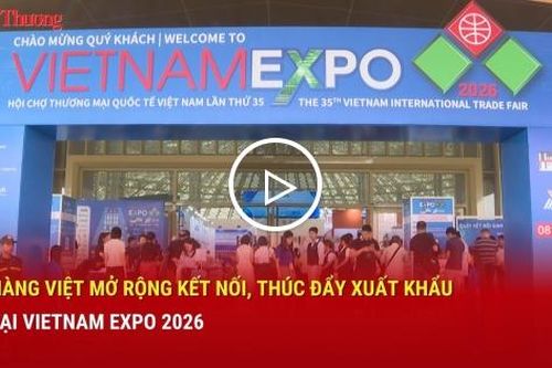 Hàng Việt mở rộng kết nối, thúc đẩy xuất khẩu tại Vietnam Expo 2026
