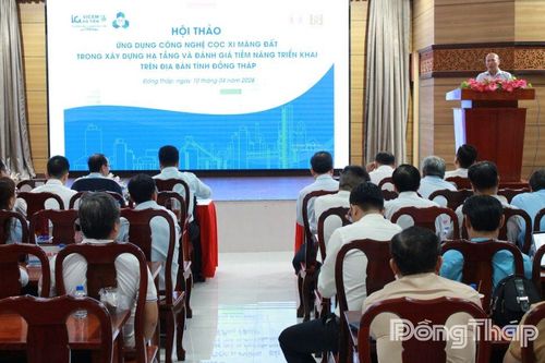 Đồng Tháp: Hội thảo khoa học ứng dụng công nghệ cọc xi-măng trong xây dựng