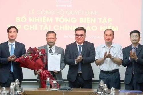 Nhà báo Nguyễn Phong Cầm làm Tổng Biên tập Tạp chí Tài chính - Bảo hiểm