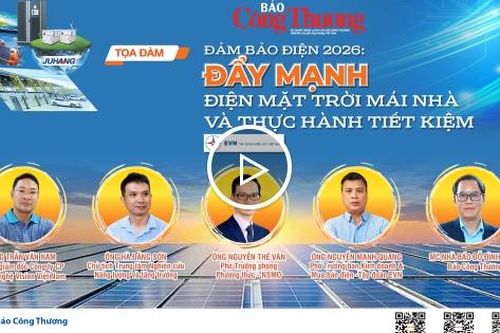 Đảm bảo điện 2026: Đẩy mạnh điện mặt trời mái nhà và thực hành tiết kiệm