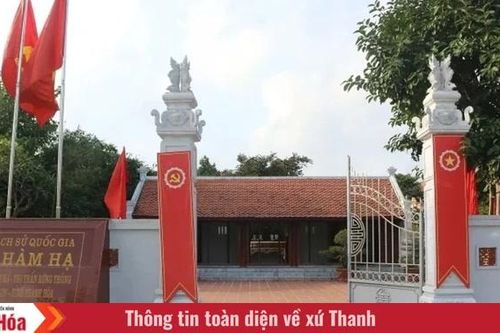 : Cụm Di tích lịch sử cách mạng Hàm Hạ - nơi thành lập Chi bộ Đảng đầu tiên của tỉnh