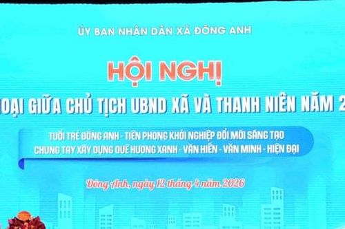 Xã Đông Anh đối thoại với thanh niên: Tăng kết nối, gỡ khó, tạo động lực phát triển