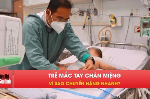 Nguyên nhân nào khiến trẻ tay chân miệng chuyển nặng rất nhanh?