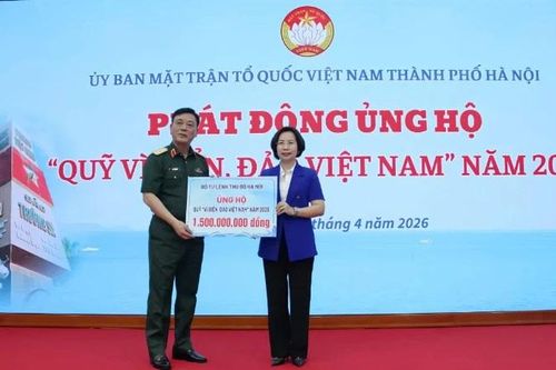 Mặt trận Tổ quốc Việt Nam thành phố Hà Nội phát động ủng hộ Quỹ 'Vì biển, đảo Việt Nam' năm 2026