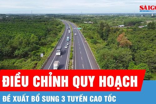 Đề xuất bổ sung 3 tuyến cao tốc, dự kiến đầu tư trước 2030