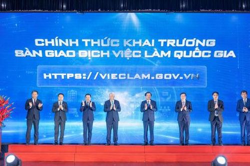 Khai trương Sàn giao dịch việc làm quốc gia
