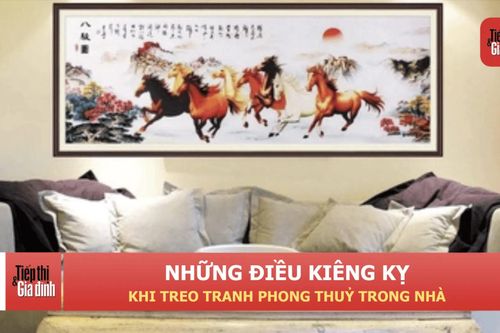Treo tranh phong thủy sao cho đúng để hút tài lộc, tránh vận xui?
