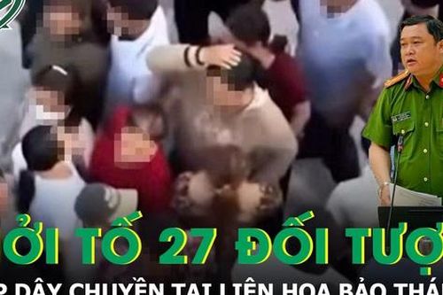 Khởi tố 27/34 đối tượng liên quan vụ dàn cảnh để cướp dây chuyền tại Liên Hoa Bảo Tháp