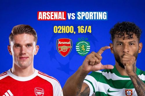Nhận định tứ kết Arsenal vs Sporting Lisbon, 02h00 ngày 16/4: Vượt qua khó khăn