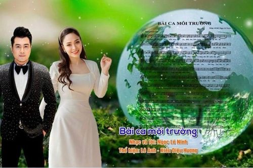 'Bài ca Môi trường' trở thành ca khúc truyền thống của Hội Bảo vệ Thiên nhiên và Môi trường Việt Nam