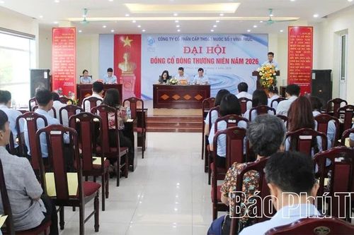Công ty Cổ phần Cấp thoát nước số 1 Vĩnh Phúc tổ chức Đại hội đồng cổ đông thường niên năm 2026
