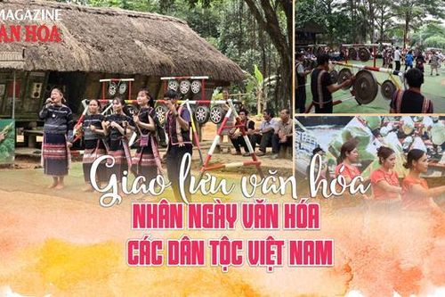 (Emagazine) Giao lưu văn hóa nhân Ngày Văn hóa các dân tộc Việt Nam