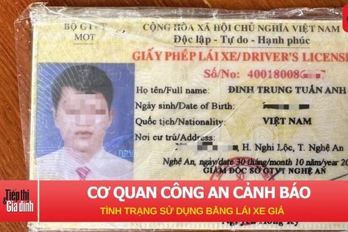 Cơ quan công an phát đi cảnh báo về tình trạng sử dụng bằng lái xe giả