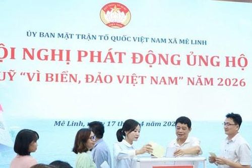 Xã Mê Linh phát động ủng hộ Quỹ 'Vì biển, đảo Việt Nam' năm 2026