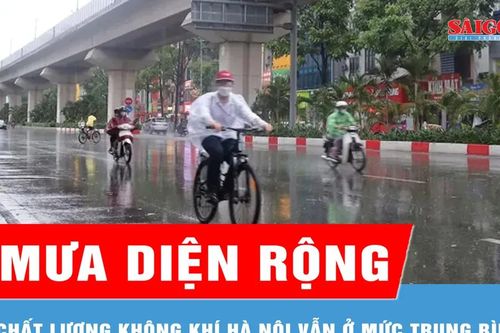 Mưa diện rộng, chất lượng không khí Hà Nội vẫn ở mức trung bình