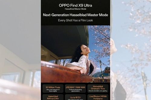 Giải mã camera OPPO Find X9 Ultra: Nâng cấp Hasselblad Master Mode và dải nhạy sáng 16EV