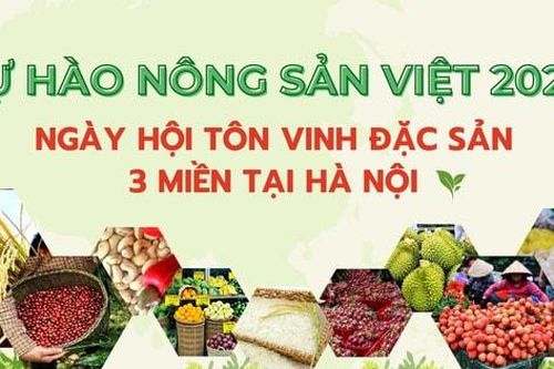 Tự hào nông sản Việt năm 2026: Ngày hội tôn vinh đặc sản 3 miền tại Hà Nội