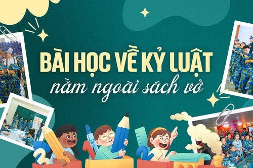 Bài học về kỷ luật nằm ngoài sách vở