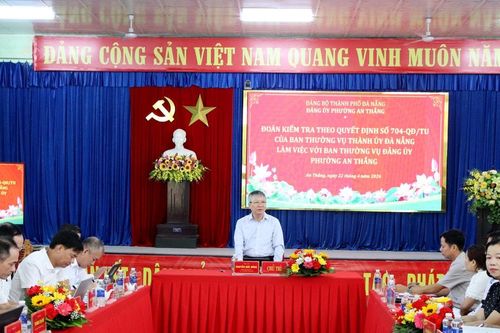 Chủ tịch HĐND thành phố Đà Nẵng Nguyễn Đức Dũng chủ trì làm việc với phường An Thắng