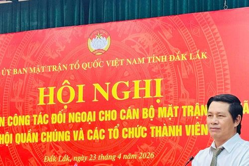 Đắk Lắk: Nâng cao năng lực công tác đối ngoại và tôn giáo cho cán bộ Mặt trận cơ sở