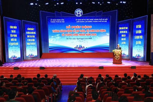 Hà Nội phát động Tháng hành động an toàn vệ sinh lao động và Tháng Công nhân 2026