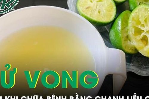 Tử vong sau khi chữa bệnh bằng chanh liều cao