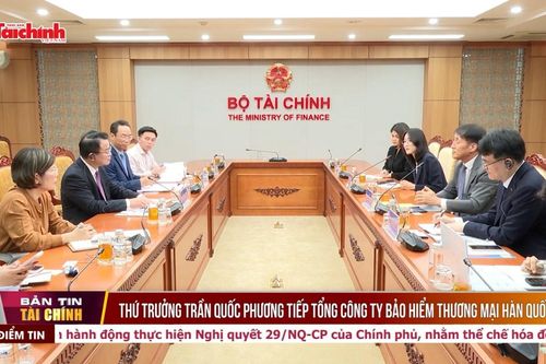 Thứ trưởng Trần Quốc Phương tiếp Tổng công ty Bảo hiểm Thương mại Hàn Quốc