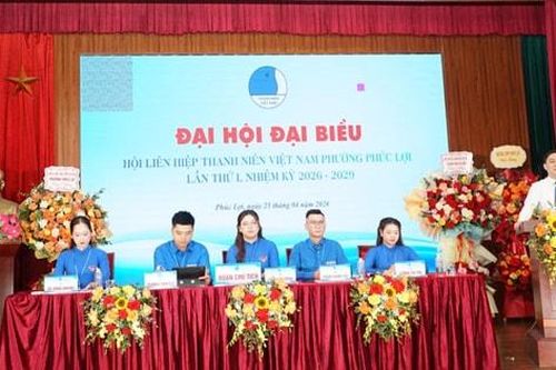 Đại hội Hội Liên hiệp Thanh niên phường Phúc Lợi lần thứ I thành công tốt đẹp
