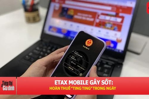 Hoàn thuế TNCN: Nhanh, gọn chỉ với vài thao tác
