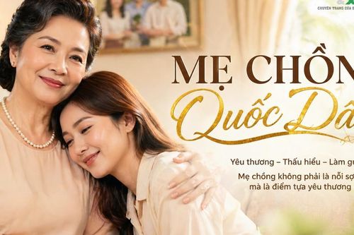 Gặp được mẹ chồng như này là 'trúng số': 4 dấu hiệu con dâu nào cũng ao ước