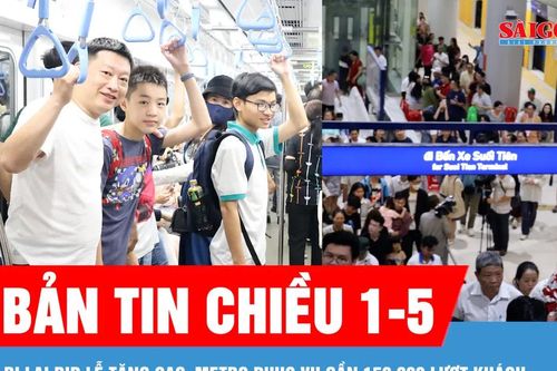 Bản tin chiều 1-5: Đi lại dịp lễ tăng cao, metro phục vụ gần 150.000 lượt khách