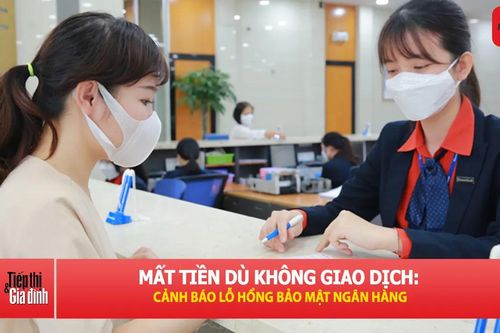 Lỗ hổng nào khiến tài khoản ngân hàng 'bốc hơi' trong đêm?