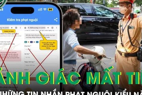 Nhận được tin nhắn phạt nguội kiểu này, người dùng nên cảnh giác kẻo mất tiền