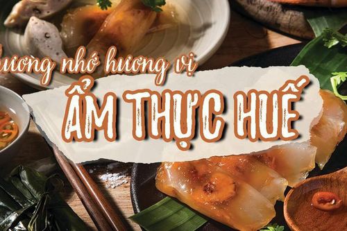 Ăn gì ở Huế? Nghệ thuật ẩm thực từ cung đình đến dân gian