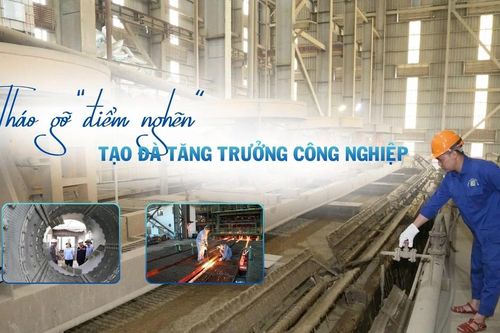 Tháo gỡ 'điểm nghẽn', tạo đà tăng trưởng công nghiệp