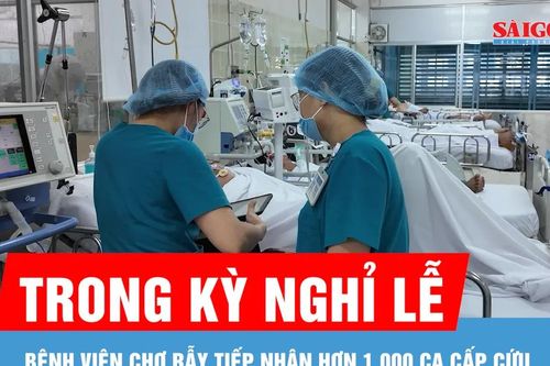 Hơn 1.000 ca cấp cứu tại Bệnh viện Chợ Rẫy trong kỳ nghỉ lễ