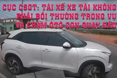 Cục CSGT thông tin về vụ tài xế xe tải va chạm với ôtô con quay đầu thiếu quan sát