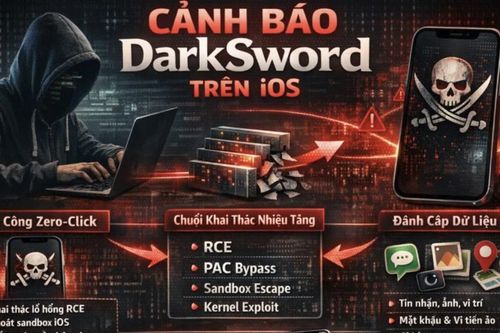 Cảnh báo bộ công cụ DarkSword 'tấn công' chiếm quyền kiểm soát thiết bị iphone