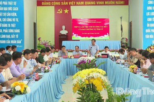 Tổ công tác của Ban Thường vụ Tỉnh ủy Đồng Tháp làm việc với các xã biên giới