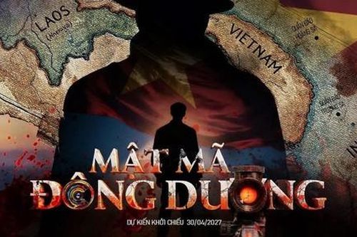 Phim về Tình báo Công an nhân dân - 'Mật mã Đông Dương' sẽ khởi chiếu vào dịp 30/4/2027